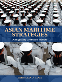 Image of Asian Maritime Strategies: Navigating Troubled Waters