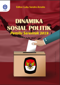 Image of Dinamika Sosial Politik Pemilu Serentak 2019