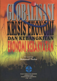 Image of Globalisasi, Krisis Ekonomi dan Kebangkitan Ekonomi Kerakyatan